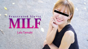 HEYZO-3490 Frustrated Slutty MILF - Lala Tamaki